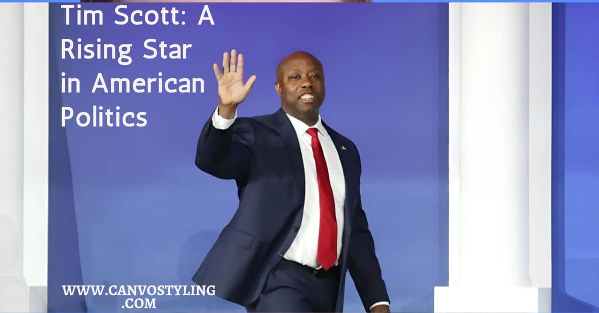 Tim Scott A Rising Star in American Politics