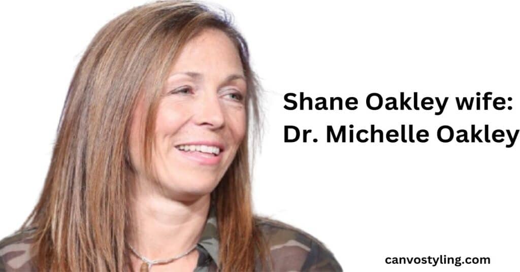 Shane Oakley wife Dr. Michelle Oakley